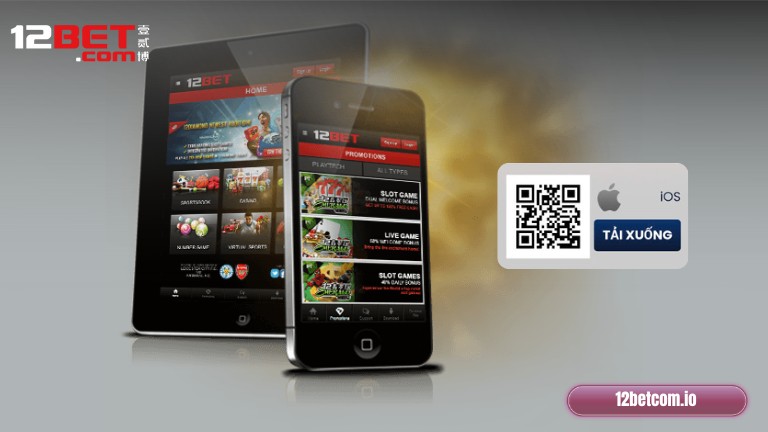 Cách tải ứng dụng 12Bet cho iOS(iPhone/iPad)