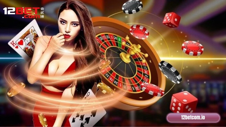 Đăng ký 12Bet mở ra loạt lợi ích hấp dẫn & tiện ích vượt trội cho người chơi