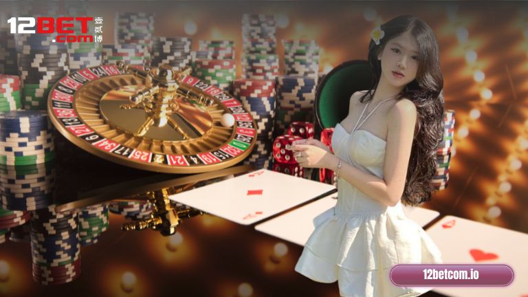 Giới thiệu Live Casino 12Bet