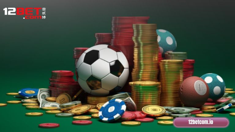 So sánh thể thao 12Bet với đối thủ cạnh tranh