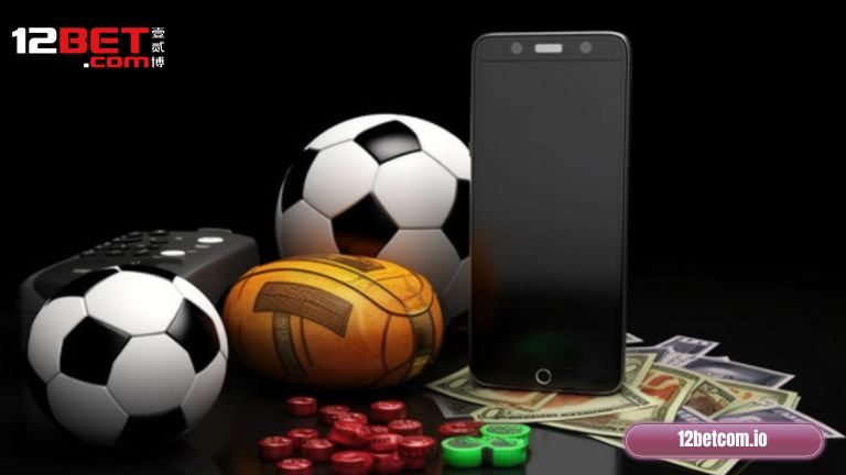 Thể thao 12Bet là gì