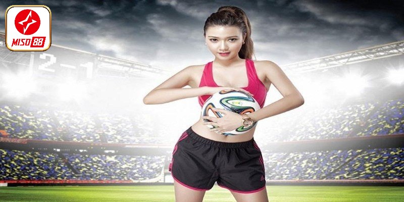 Các Loại Kèo Bóng Đá Phổ Biến Nhất Tại Nhà Cái Miso88