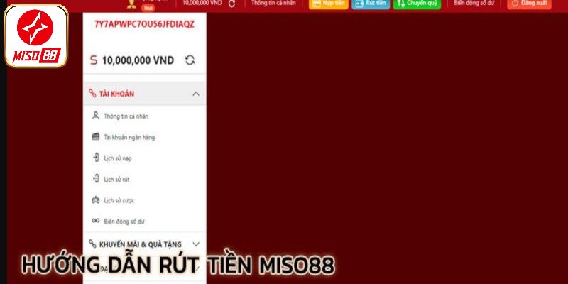 Hướng dẫn rút tiền Miso88 bài bản nhất