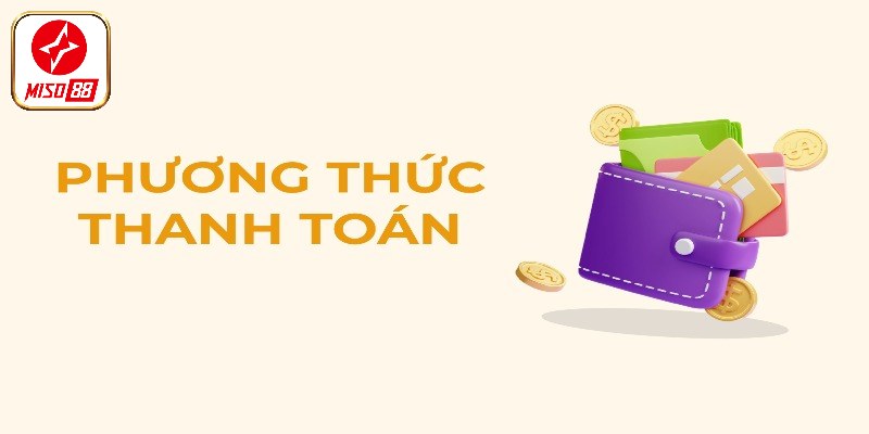 Phương thức thanh toán Miso88 qua QR