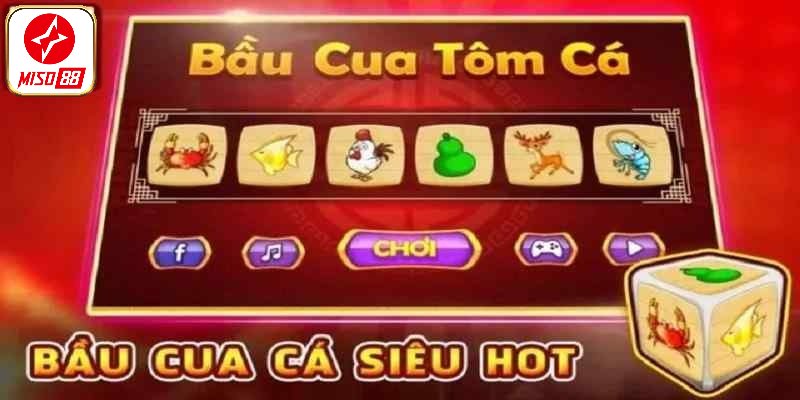 Tips chơi bầu cua Miso88 thắng bất bại cho hội viên